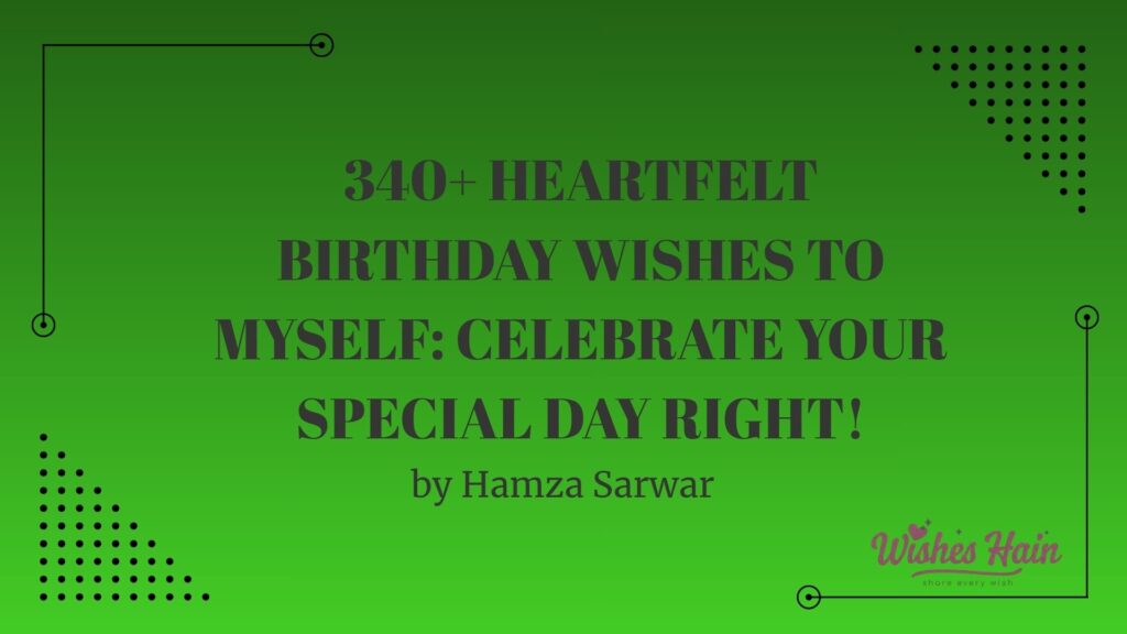 Birthday Wishes to Myself