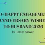 Engagement Anniversary Wishes to Husband