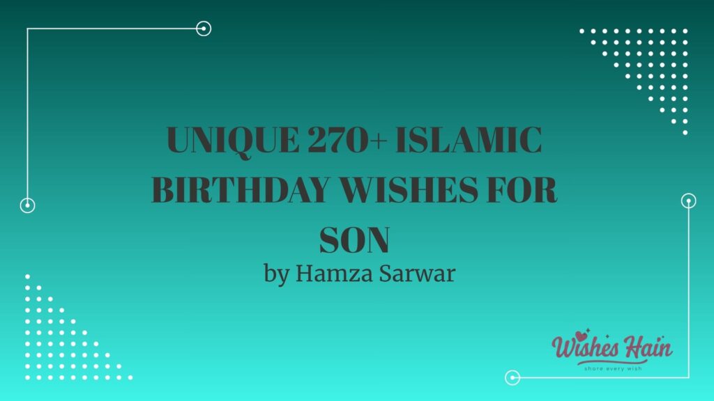 Islamic Birthday Wishes for Son