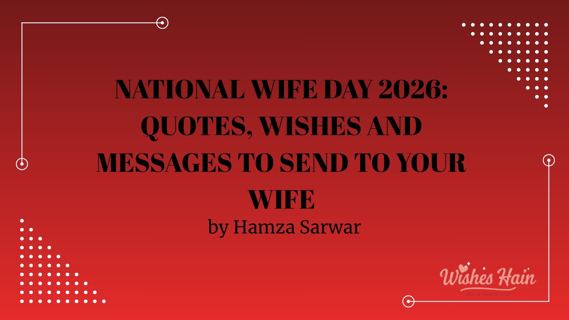 National Wife Day